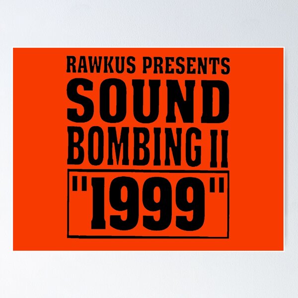 RAWKUS Soundbombing II POSTER ポスター レア Soundbombing II' Turns 20 | Anniversary Retrospective