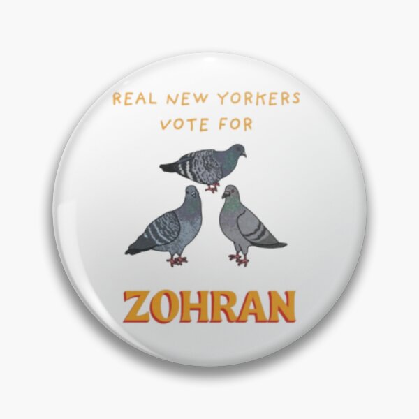 Item preview, Real New Yorkers Vote For Zohran with Pigeons designed and sold by Wick Designs.