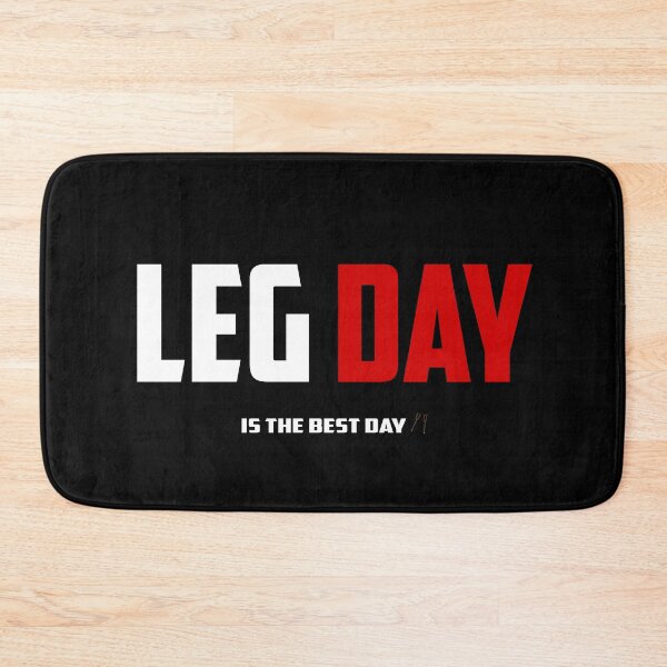 Item preview, Leg Day Is The Best Day designed and sold by TheFineShirt.