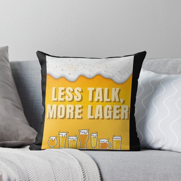 Item preview, Less Talk, More Lager designed and sold by E20STUDIO.