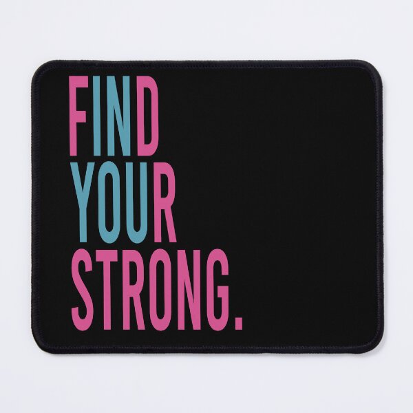 Item preview, Find Your Strong, Motivational designed and sold by OB-Store.