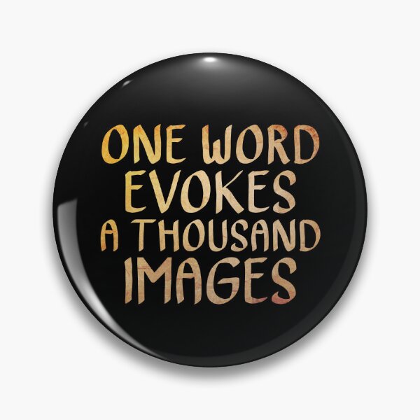 Item preview, One Word a Evokes a Thousand Images, Writing Quote designed and sold by ACC .