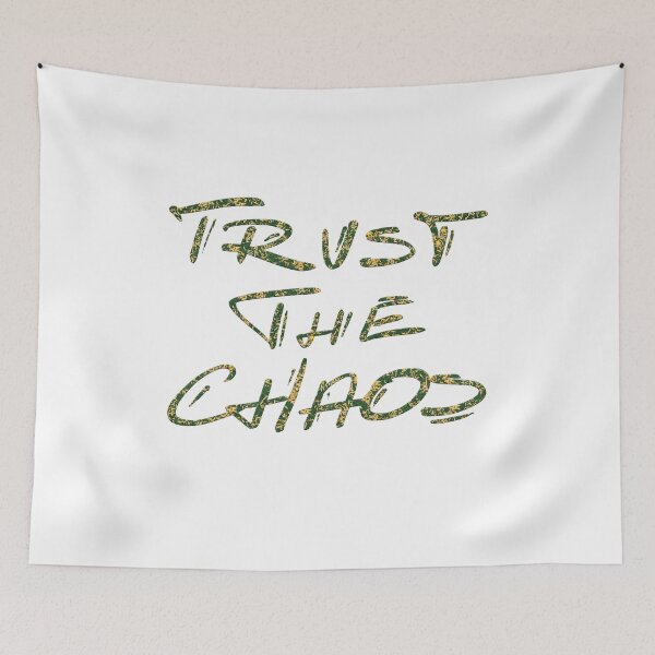 Item preview, Trust the Chaos designed and sold by Craftbrush.
