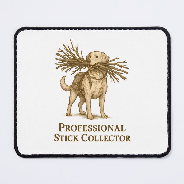 Item preview, Professional Stick Collector designed and sold by Uglyandcute.