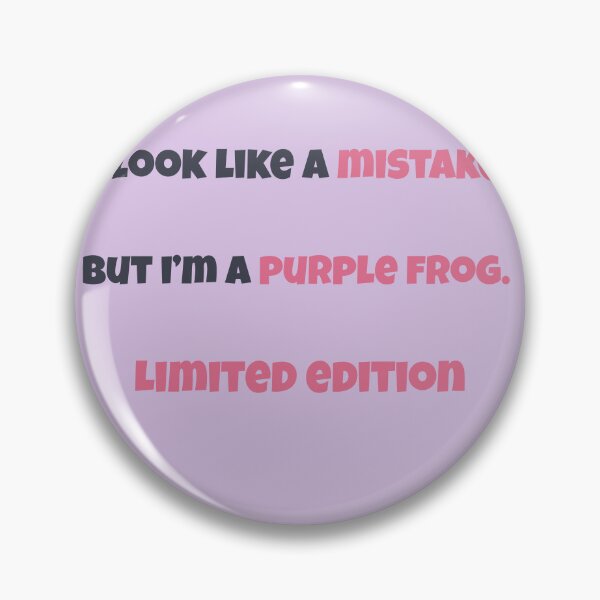 Item preview, 	Limited Edition – Purple Frog Funny Quote Design | Kindwaves Rare Land Series designed and sold by KWkindwaves.