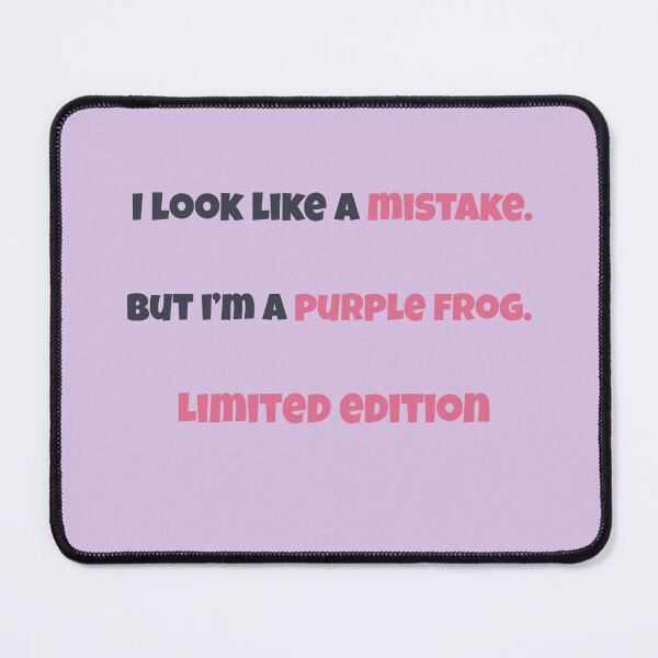Item preview, Limited Edition – Purple Frog Funny Quote Design | Kindwaves Rare Land Series designed and sold by KWkindwaves.
