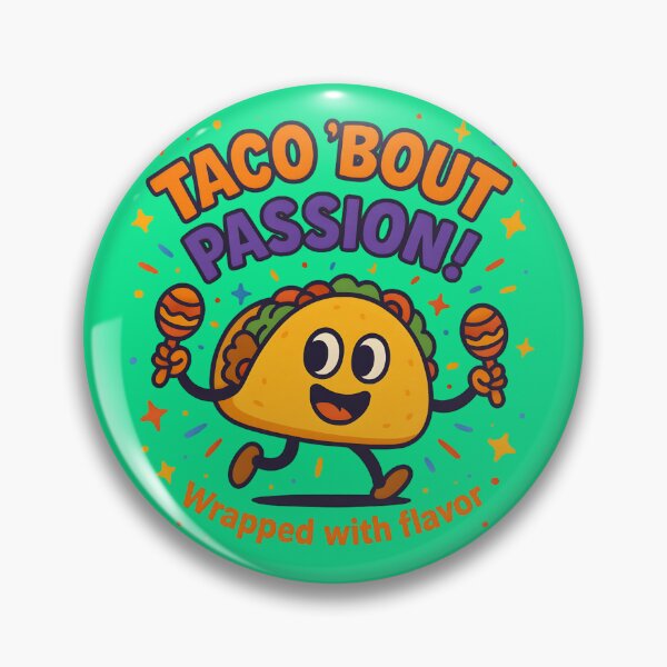 Item preview, Taco 'Bout Passion – Funny Dancing Taco Food Lover Design designed and sold by Maximilianos.
