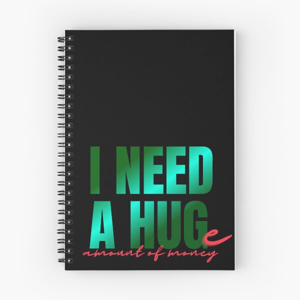 Item preview, I NEED A HUGe amount of money designed and sold by Mako71.