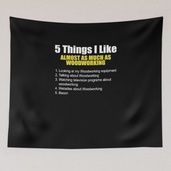 Item preview, 5 Things I Like Almost As Much As Woodworking designed and sold by TeeTimeGuys.