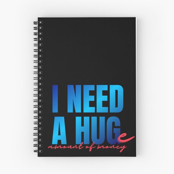 Item preview, Copy of I NEED A HUGe amount of money designed and sold by Mako71.