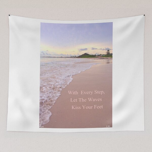 Item preview, Let The Waves Kiss Your Feet designed and sold by LisaWootenPhoto.