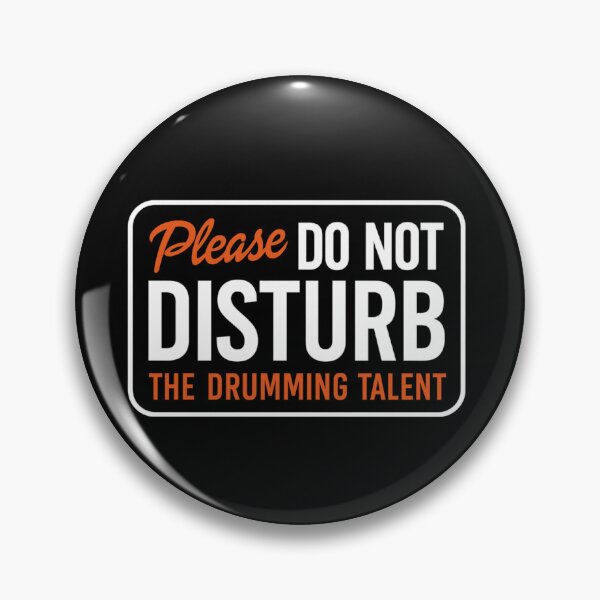 Item preview, Dont disturb the drumming talent designed and sold by musicianteez.