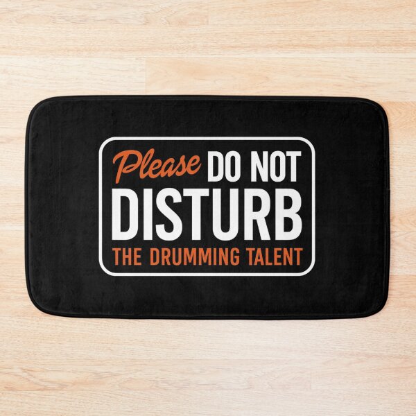 Item preview, Dont disturb the drumming talent designed and sold by musicianteez.