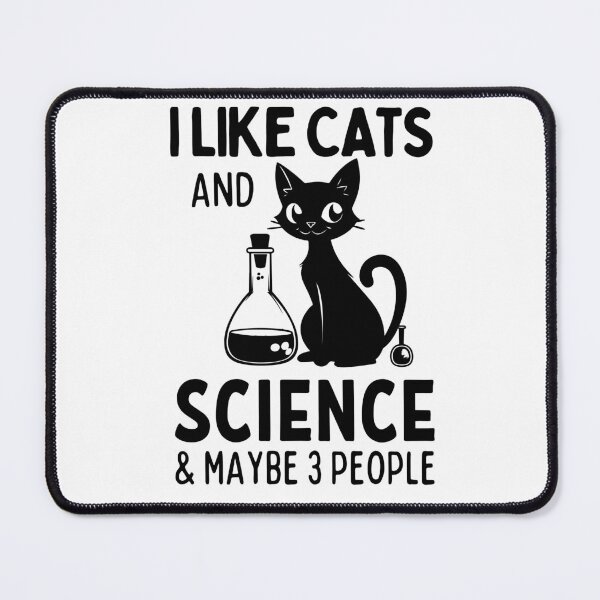 Item preview, I Like Cats And Science Funny Quote designed and sold by Jcat7.