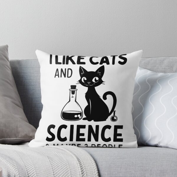 Item preview, I Like Cats And Science Funny Quote designed and sold by Jcat7.
