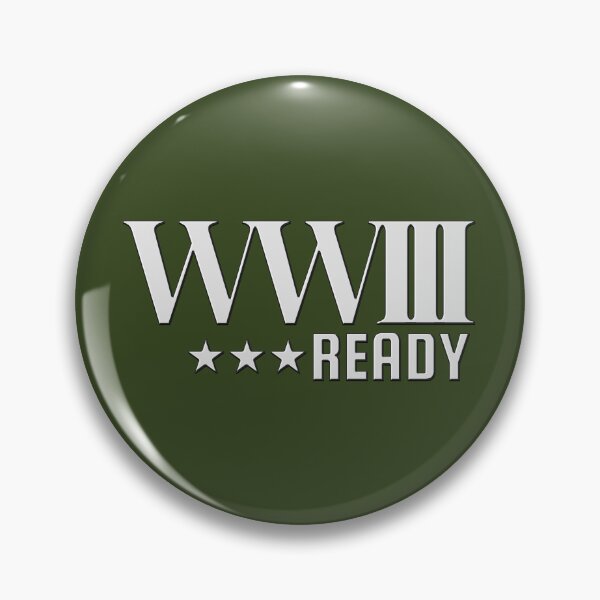 Item preview, WWIII Ready designed and sold by NoticePrint.