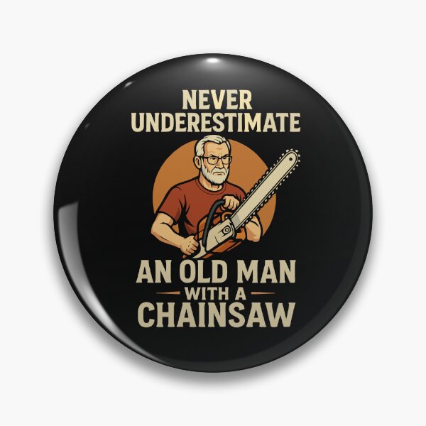 Item preview, Funny Lumberjack Gifts  Never Underestimate An Old Man With A Chainsaw Dad Joke  designed and sold by alenaz.