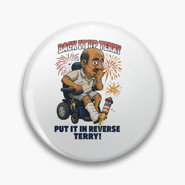Item preview, Back it up terry put it in reverse 4th of July designed and sold by Michael Garber.