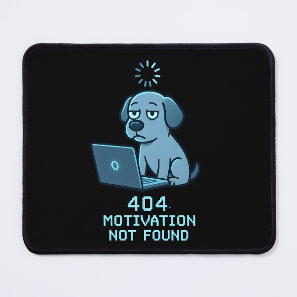 Item preview, 404: Motivation Not Found designed and sold by Uglyandcute.