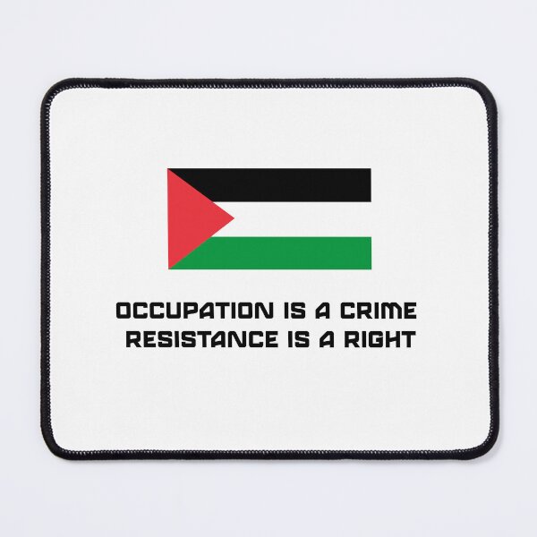 Item preview, Occupation Is a Crime – Resistance Is a Right designed and sold by PodiShop.