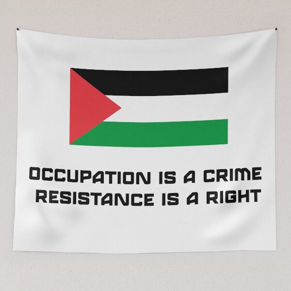 Item preview, Occupation Is a Crime – Resistance Is a Right designed and sold by PodiShop.