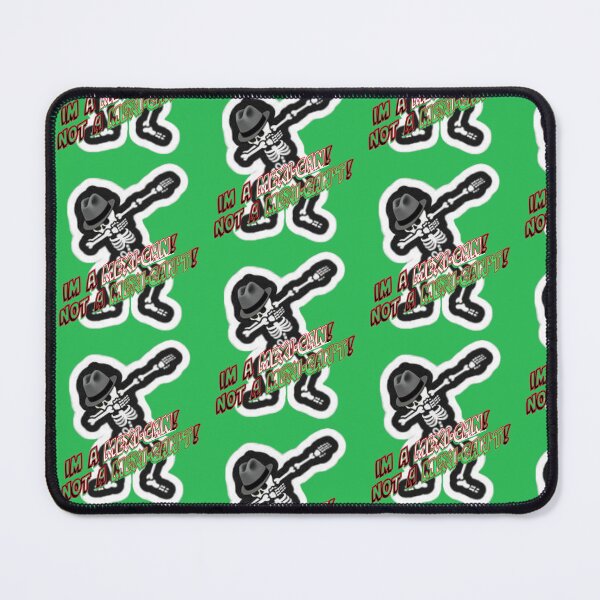 Item preview, I'm a MEXI-CAN! NOT A MEXI-CANT! designed and sold by CeCeMoMmA.
