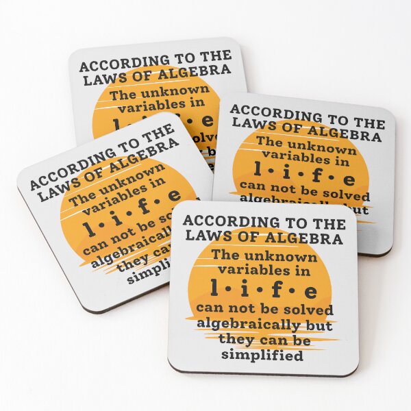 Item preview, According to the Laws of Algebra and Life's Unknowns! designed and sold by MPC-Mince-Pies.