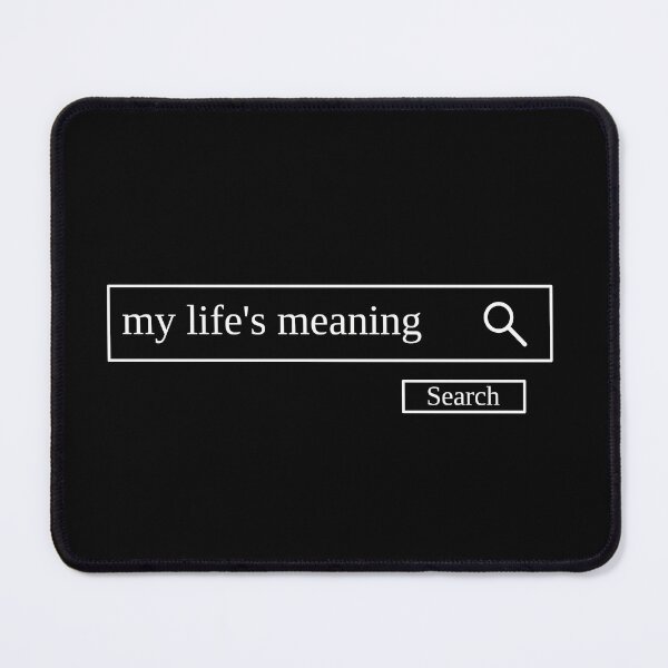 Item preview, Searching for my life's meaning designed and sold by 404shopnotf0und.