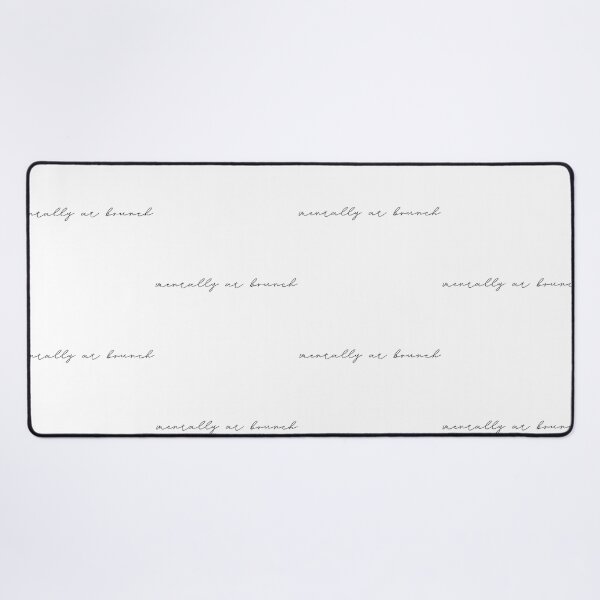 Item preview, mentally at brunch  designed and sold by pnkrose.
