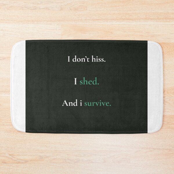 Item preview, 	I Shed and Survive – Dark Snake Quote Design | Kindwaves Snake Series designed and sold by KWkindwaves.
