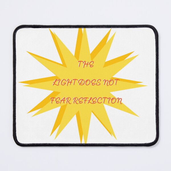Item preview, The Light Does Not Fear Reflection designed and sold by LONEBooks.