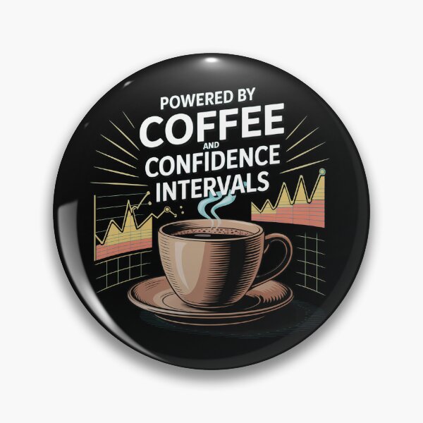 Item preview, Powered by coffee and confidence intervals, funny data and statistics designed and sold by NoetherSym.