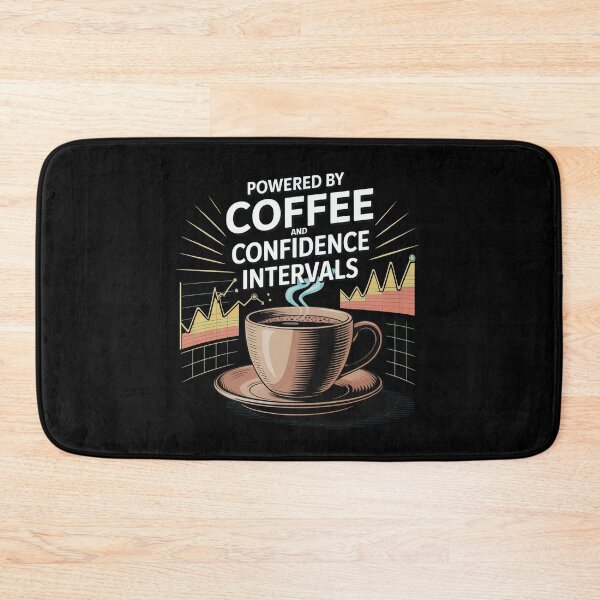 Item preview, Powered by coffee and confidence intervals, funny data and statistics designed and sold by NoetherSym.