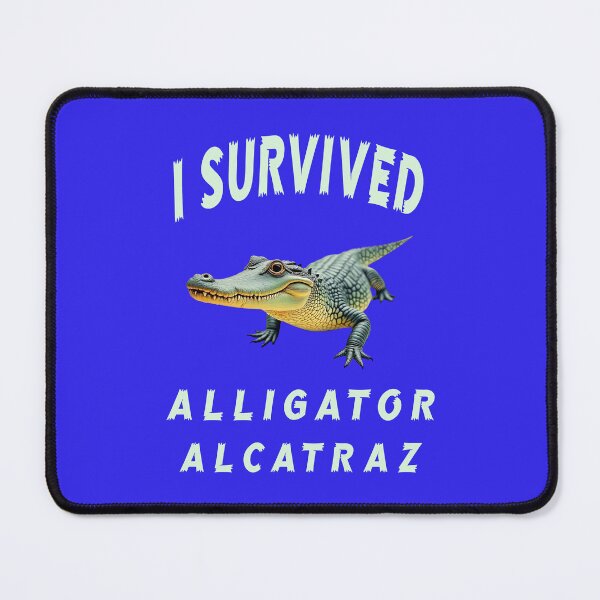 Item preview, I SURVIVED ALLIGATOR ALCATRAZ 3 designed and sold by DigitalandPhoto.