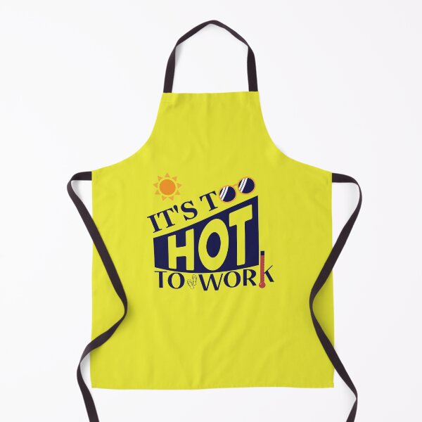 Item preview, it's too hot to work designed and sold by vikngDesign.