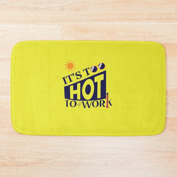 Item preview, it's too hot to work designed and sold by vikngDesign.
