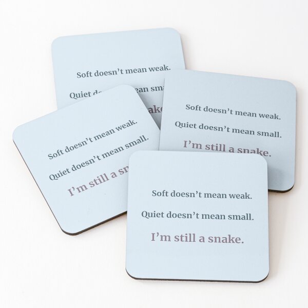 Item preview, Soft But Still a Snake – Gentle Power Quote | Kindwaves Snake Series designed and sold by KWkindwaves.