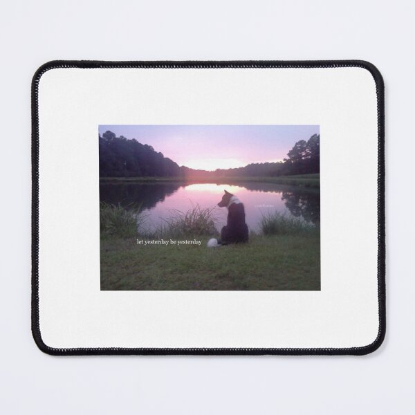 Item preview, let yesterday be yesterday designed and sold by TSGDesign.