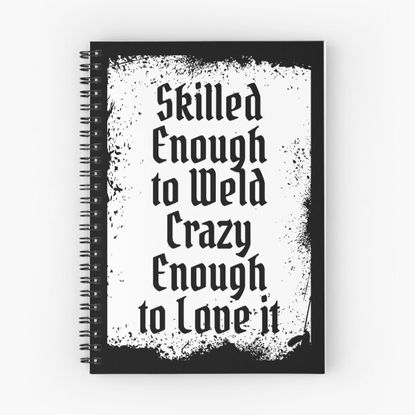 Item preview, Grunge Gothic Welding Quote Typography designed and sold by Dago345.