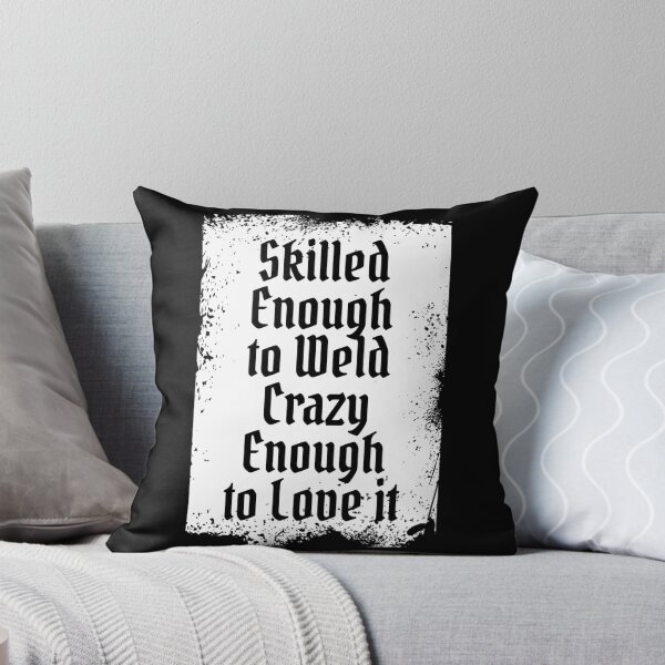 Item preview, Grunge Gothic Welding Quote Typography designed and sold by Dago345.