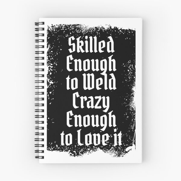 Item preview, Grunge Gothic Welding Quote Typography designed and sold by Dago345.