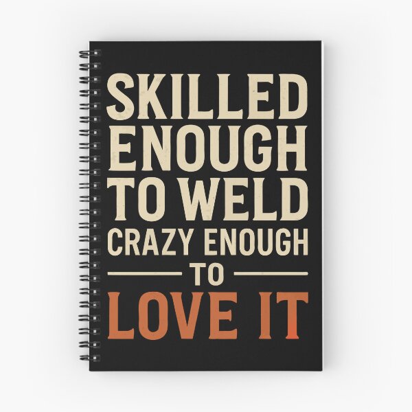 Item preview, Retro Welding Quote – Skilled and Crazy designed and sold by Dago345.