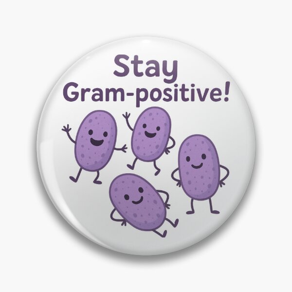 Item preview, Stay Gram-positive designed and sold by Sophie Cotton.