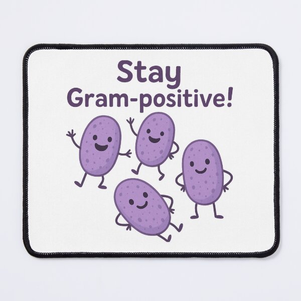 Item preview, Stay Gram-positive designed and sold by Sophie Cotton.