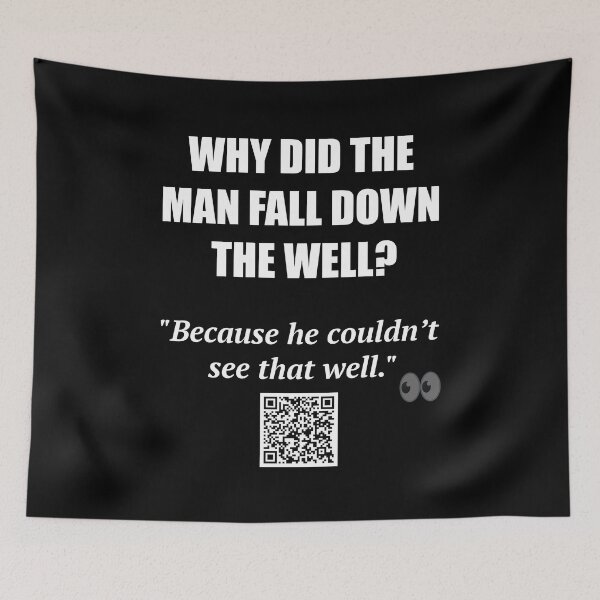 Item preview, Fell Down the Well – Visually Bad Joke designed and sold by BrushRushX.