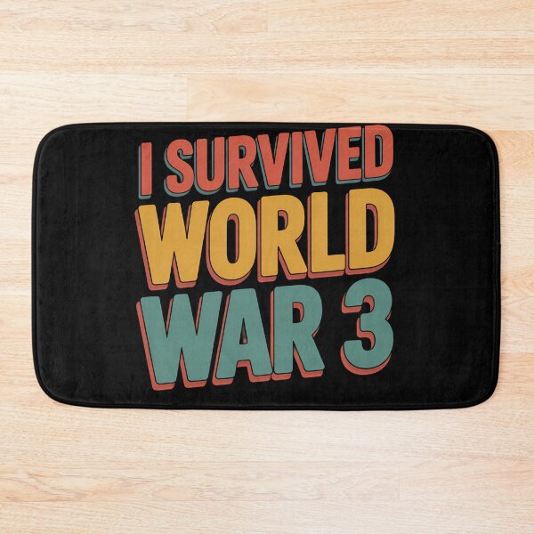Item preview, Copy of Copy of I Survived WORLD WAR 3 designed and sold by Mr-wow.