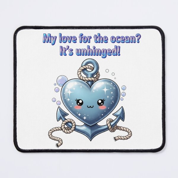 Item preview, My Love for the Ocean It's Unhinged Cute Kawaii Anchor Heart Sea Art designed and sold by AnnDesignStudio.