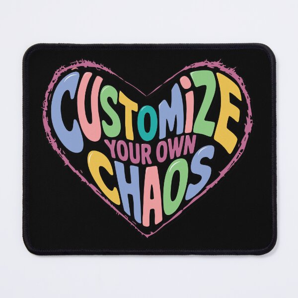 Item preview,  CUSTOMIZE YOUR OWN CHAOS - MOTIVATIONAL QUOTES - TEXT - TYPOGRAPHY designed and sold by Gihan-Design.