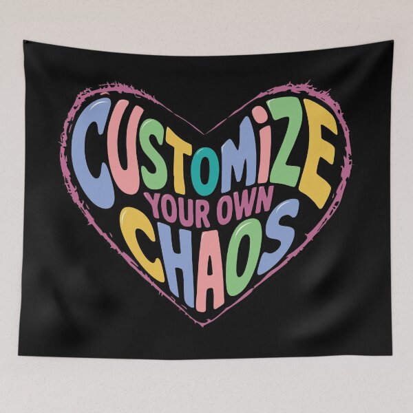 Item preview,  CUSTOMIZE YOUR OWN CHAOS - MOTIVATIONAL QUOTES - TEXT - TYPOGRAPHY designed and sold by Gihan-Design.
