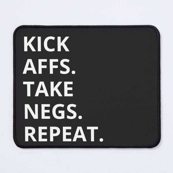 Item preview, Kick AFF(irmative)s Take NEG(ative)s2 designed and sold by VGraves236.